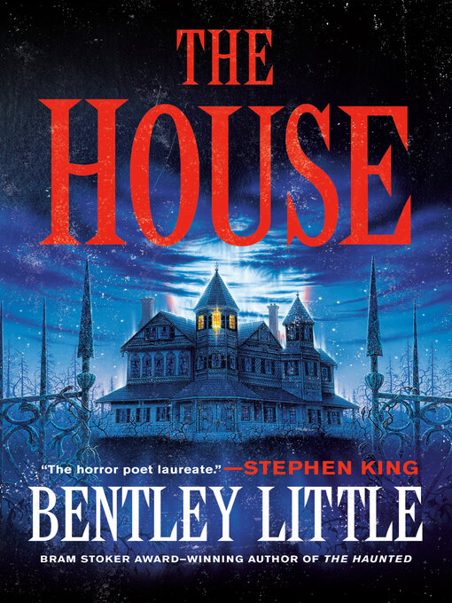 Title details for The House by Bentley Little - Available